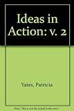 Ideas in action. 2