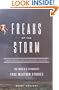 Freaks of the Storm: From Flying Cows to Stealing Thunder: The World's Strangest True Weather Stories