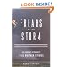 Freaks of the Storm: From Flying Cows to Stealing Thunder: The World's Strangest True Weather Stories