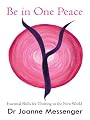 Be in One Peace: Essential Skills for Thriving in the New World