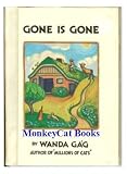 Gone Is Gone: The Story of a Man Who Wanted to Do Housework
