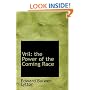 Vril: The Power of the Coming Race