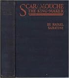 Scaramouche the King Maker
