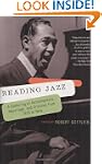 Reading Jazz: A Gathering of Autobiog...
