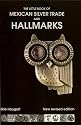 The Little Book of Mexican Silver Trade and Hallmarks