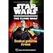 Star Wars The Clone Wars: Du entscheidest, Bd. 3: Dookus geheime Armee