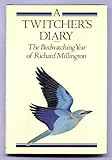 A twitcher's diary