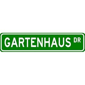 GARTENHAUS Street Sign ~ Personalized Family Lastname Sign ~ Gameroom, Basement, Garage Sign Novelty** ALUMINUM METAL