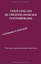 Vingt-cinq ans de cre?ation musicale contemporaine : l'Itine?raire en temps re?el