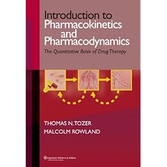 Introduction to Pharmacokinetics and Pharmacodynamics: The Quantitative Basis of Drug Therapy