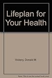 Life plan for your health