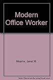 The modern office worker