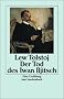 Der Tod des Iwan Iljitsch (insel taschenbuch)