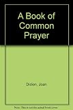 A book of common prayer