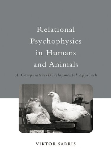 Relational Psychophysics in Humans and Animals: A Comparative-Developmental Approach (Essays in Cognitive Psychology S)
