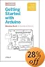 Getting Started with Arduino (Make: Projects)