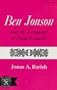 Ben Jonson and the Language of Prose Comedy