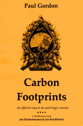 Paul Gordon's Carbon Footprints - Unusual Card Tricks