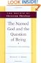 The Named God and the Question Of Being: A Trinitarian Theo-Ontology