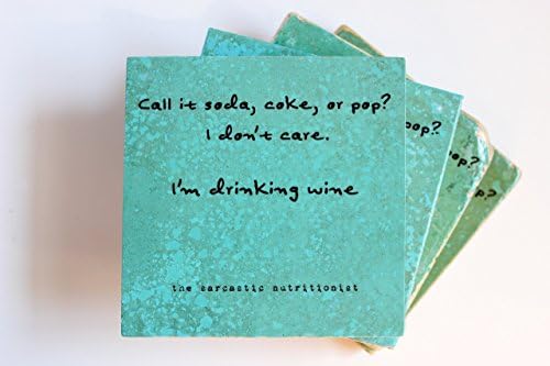 Handmade Stone Coasters | Call it Soda, Coke, or Pop? I Don't Care. I'm Drinking Wine coasters | set of 4, with coaster holder | Coasters with Holders