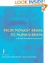 From Monkey Brain to Human Brain: A Fyssen Foundation Symposium