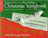 Recorder From The Beginning: Christmas Songbook Pupil's Book