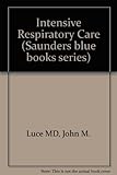 Intensive respiratory care