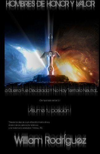 Hombres De Honor Y Valor (Spanish Edition)
