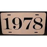 1978 YEAR LICENSE PLATE by Motown Automotive Design