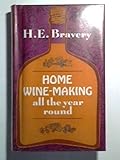 Home wine making - all the year round