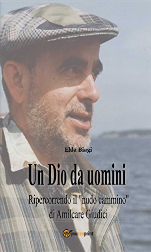 Un Dio da uomini - Ripercorrendo il 