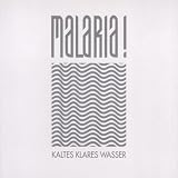Kaltes klares Wasser (1982/91)