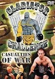 Gladiator Challenge: Casualties of War