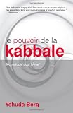 Cover of Le Pouvior de la Kabbale by Yehuda Berg 1571896414