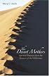 The Desert Mothers: Spiritual Practices from the Women of the Wilderness
