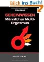 Geheimwissen m�nnlicher Multi-Orgasmus