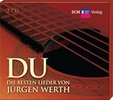 Du. Die besten Lieder von J�rgen Werth - 