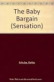 The baby bargain