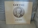 Johann Wolfgang von Goethe (1749-1832) : catalogue of an exhibition to mark the 150th anniversary of Goethe's death on 22 March 1832