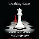 Breaking Dawn: The Twilight Saga, Book 4 | Stephenie Meyer