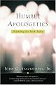 Humble Apologetics: Defending the Faith Today