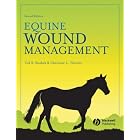 Click here to buy EQUINE WOUND MANAGEMENT by  Ted S. Stashak.
