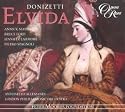 Donizetti - Elvida / Massis · Ford · Larmore · Spagnoli · LPO · Allemandi