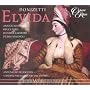 Donizetti - Elvida / Massis � Ford � Larmore � Spagnoli � LPO � Allemandi