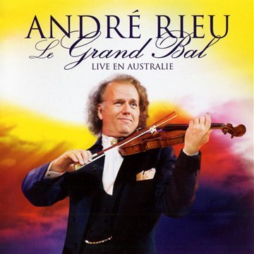 André Rieu – Le Grand Bal : Live En Australie