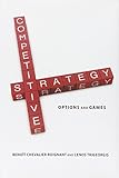Competitive strategy : options and games