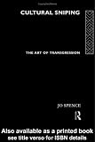 Review Routledge  / Cultural Sniping: The Art of Transgression (Comedia)