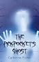 The Pickpocket's Ghost (Gr8reads)