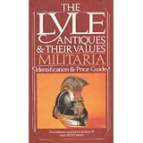 Militaria (The Lyle antiques & their values)