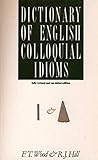 Dictionary of English colloquial idioms